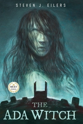 The Ada Witch by Eilers, Steven J.