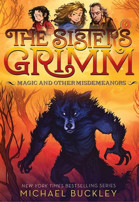 Magic and Other Misdemeanors (the Sisters Grimm #5): 10th Anniversary Edition Paperback Harry N. Abrams