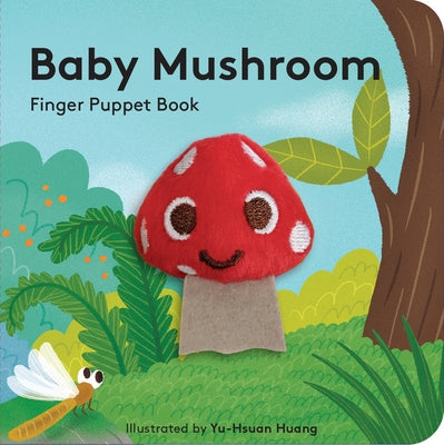 Baby Mushroom finger puppet board book by Chronicle Books featuring colorful mushroom illustrations and interactive finger puppet pages.