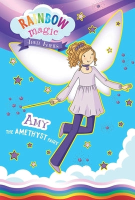 Rainbow Magic Jewel Fairies #5: Amy the Amethyst Fairy by Meadows, Daisy
