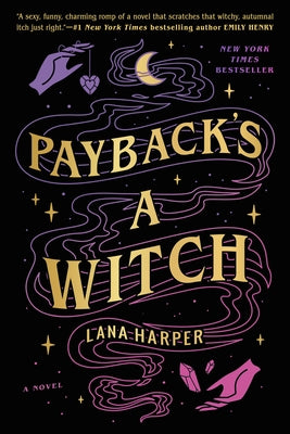 Paperback of Payback's a Witch by Berkley Books featuring a mystical cover design with witches and magical symbols.