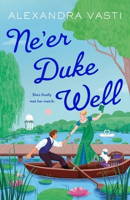 Paperback of Ne'er Duke Well by St. Martin's Griffin featuring a cover with a vintage-style illustration.