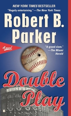 Double Play: A Thriller by Parker, Robert B.
