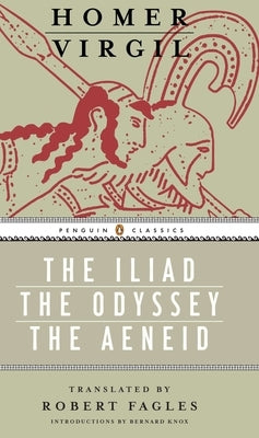 The Iliad, the Odyssey, and the Aeneid Box Set: (Penguin Classics Deluxe Edition) Boxed Set Penguin Classics