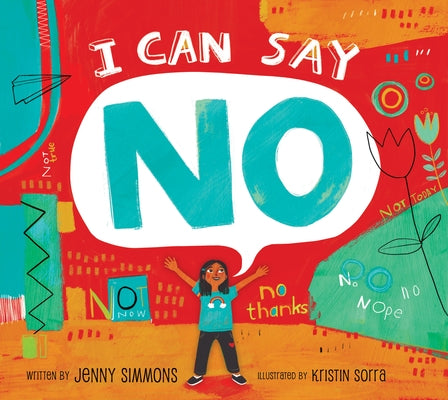 Paperback "I Can Say No" book by National Center for Youth Issues, featuring a colorful cover with illustrations for children.