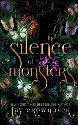 The Silence of Monsters: An enemies to lovers: Billionaire Romance: The Monsters Duet Paperback Independently Published