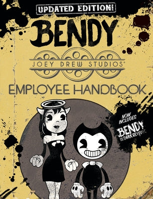 Paperback of Joey Drew Studios Updated Employee Handbook from Afk, featuring Bendy character illustrations and detailed pages.