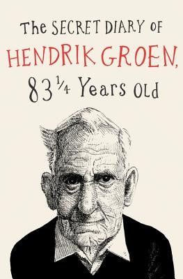The Secret Diary of Hendrik Groen Paperback Grand Central Publishing