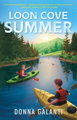 Loon Cove Summer by Galanti, Donna