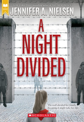 A Night Divided (Scholastic Gold) Paperback Scholastic Inc.