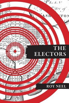 The Electors Paperback Recount Press