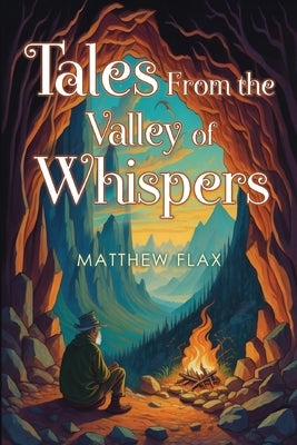Tales From the Valley of Whispers Paperback Vanguard Press