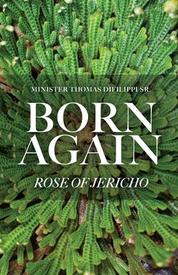 Born Again: Rose of Jericho Paperback Trilogy Christian Publishing