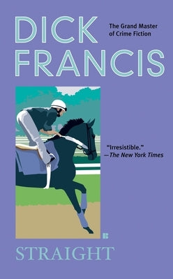 Straight by Francis, Dick