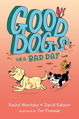 Paperback book titled "Good Dogs on a Bad Day" by G.P. Putnam's Sons, featuring a colorful cover illustration of dogs.