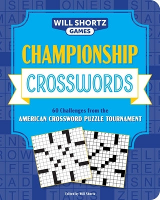 Championship Crosswords by Shortz, Will