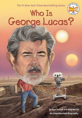 Paperback book titled "Who Is George Lucas?" from Penguin Young Readers Group, featuring the cover design and title text.