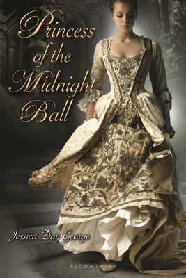 Princess of the Midnight Ball by George, Jessica Day