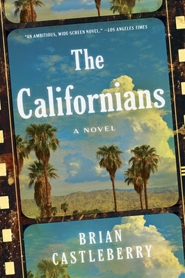 Paperback of The Californians by Mariner Books, showing the book cover with the title and author details.
