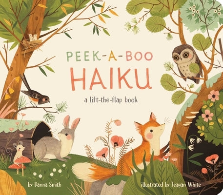 Peek-A-Boo Haiku: A Lift-The-Flap Book Board Book Little Simon