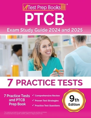 Test Prep Books PTCB Exam Study Guide 2024-2025 paperback with practice tests for pharmacy technician certification prep.