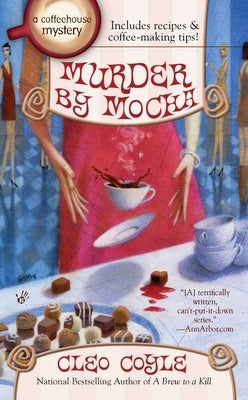 Murder by Mocha by Coyle, Cleo