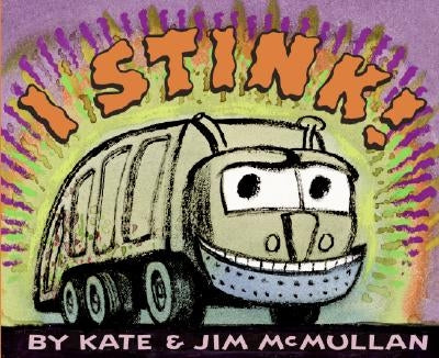 Paperback of "I Stink!" by HarperCollins featuring colorful illustrations of a smiling character with a trash can.