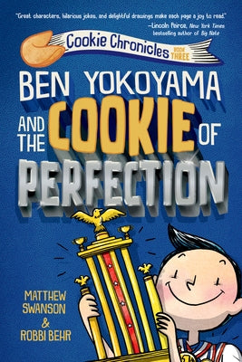 Paperback of Ben Yokoyama and the Cookie of Perfection by Yearling Books showing the front cover with colorful illustrations.