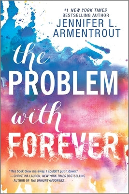 The Problem with Forever Paperback Harlequin Teen