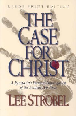 Paperback of The Case for Christ by Christian Large Print, featuring a cover with a religious-themed design and title text.