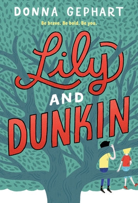 Paperback of Lily and Dunkin book by Yearling Books featuring colorful cover art with illustrations of Lily and Dunkin.