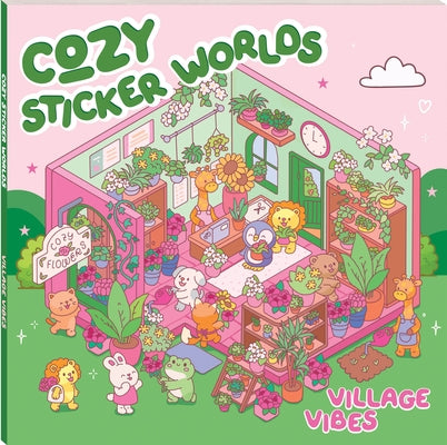 Paperback Cozy Sticker Worlds Village Vibes by Art Maker featuring colorful, whimsical village scenes and decorative stickers.