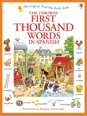 Paperback of "First Thousand Words in Spanish" by Usborne Books, featuring colorful pages with Spanish vocabulary illustrations.