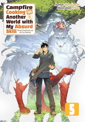 Paperback of Campfire Cooking in Another World with My Absurd Skill: Omnibus 5 light novel by Jnc, showing the book cover.