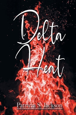 Delta Heat Paperback Bookside Press