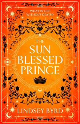 Paperback of The Sun Blessed Prince, Book One of A Tale of Two Crowns duology by Random House of Canada, featuring a fantasy book cover.