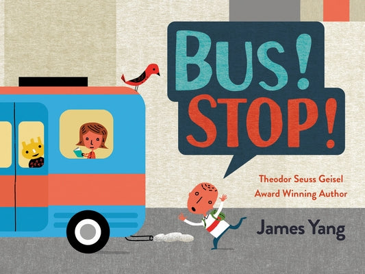 Bus! Stop! Board Book Viking Books for Young Readers