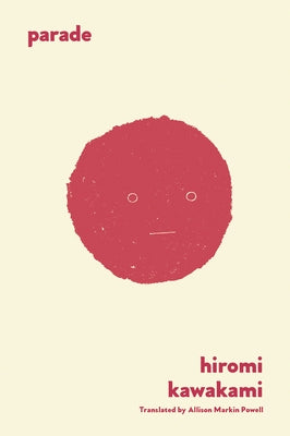 Parade: A Folktale Paperback Soft Skull