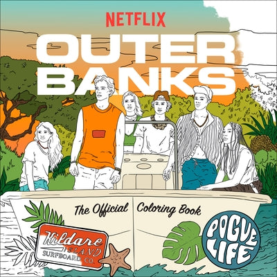 Outer Banks: The Official Coloring Book Paperback Random House Worlds