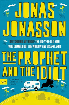 The Prophet and the Idiot Paperback Harpervia