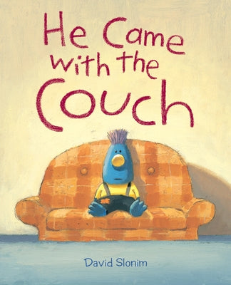 He Came with the Couch by Slonim, David