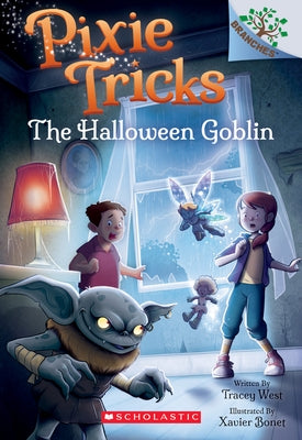 Paperback of The Halloween Goblin: A Branches Book (Pixie Tricks #4) by Scholastic Inc., featuring colorful Halloween-themed cover art.