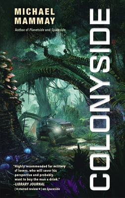 Cover image of "Colonyside," a mass market paperbound novel by Harper Voyager, featuring a vibrant, illustrated science fiction scene.