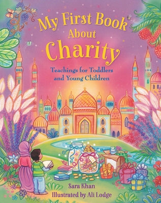 My First Book about Charity Board Book Kube Publishing Ltd