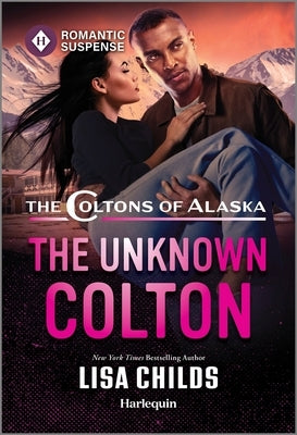 Mass market paperback of "The Unknown" by Colton from Harlequin Romantic Suspense, showing the book cover with title and author.