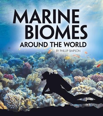 Marine Biomes Around the World Paperback Capstone Press