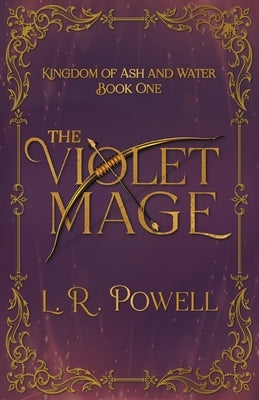 The Violet Mage Paperback Fractured Mirror Publishing