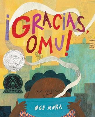 Paperback of "¡Gracias, Omu!" by Little, Brown Books for Young Readers, featuring colorful illustrated cover with a woman and community scene.