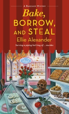 Mass market paperback of "Bake, Borrow, and Steal" by St. Martin's Press, featuring a cozy bakery-themed cover design.