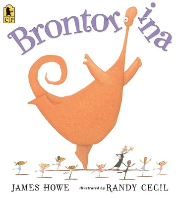 Brontorina Paperback Candlewick Press (MA)